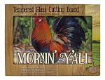 Morning Ya'll Country Rooster Tempered Glass Cutting Board - Country Side