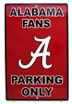 Alabama Fans Parking Only Tin Sign